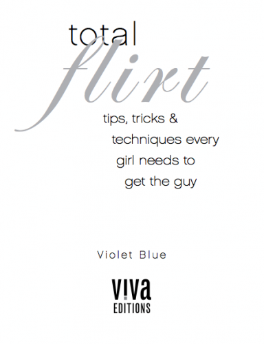 Total Flirt by Violet Blue